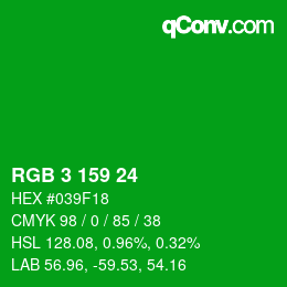カラーコード: RGB 3 159 24 | qconv.com