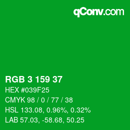 カラーコード: RGB 3 159 37 | qconv.com