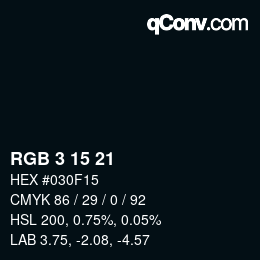 Color code: RGB 3 15 21 | qconv.com