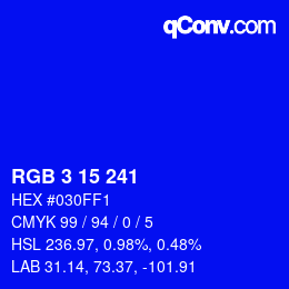 Color code: RGB 3 15 241 | qconv.com