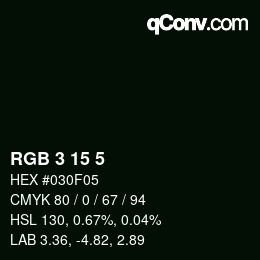Color code: RGB 3 15 5 | qconv.com