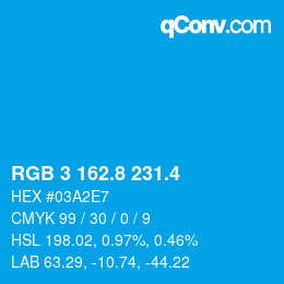 カラーコード: RGB 3 162.8 231.4 | qconv.com