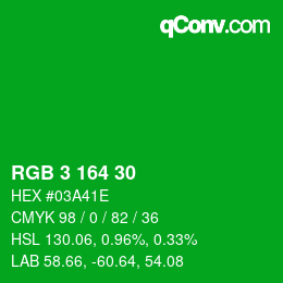 Color code: RGB 3 164 30 | qconv.com