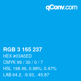 颜色代码: RGB 3 165 237 | qconv.com