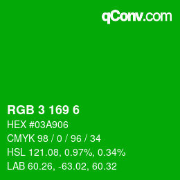 Color code: RGB 3 169 6 | qconv.com