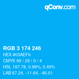 Color code: RGB 3 174 246 | qconv.com