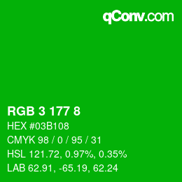 カラーコード: RGB 3 177 8 | qconv.com