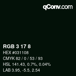 カラーコード: RGB 3 17 8 | qconv.com