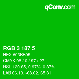 Color code: RGB 3 187 5 | qconv.com