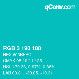 カラーコード: RGB 3 190 188 | qconv.com
