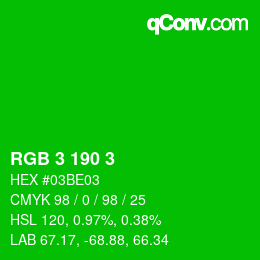 Color code: RGB 3 190 3 | qconv.com