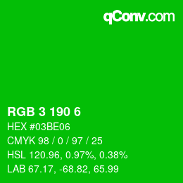 Color code: RGB 3 190 6 | qconv.com