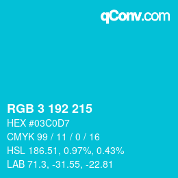 カラーコード: RGB 3 192 215 | qconv.com