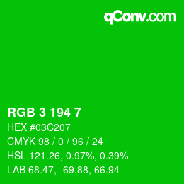 カラーコード: RGB 3 194 7 | qconv.com