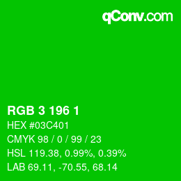 Color code: RGB 3 196 1 | qconv.com