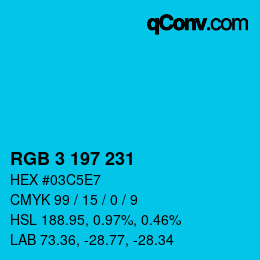 カラーコード: RGB 3 197 231 | qconv.com