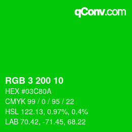 Color code: RGB 3 200 10 | qconv.com