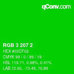 Color code: RGB 3 207 2 | qconv.com