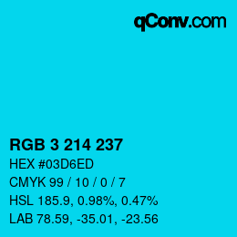 Color code: RGB 3 214 237 | qconv.com