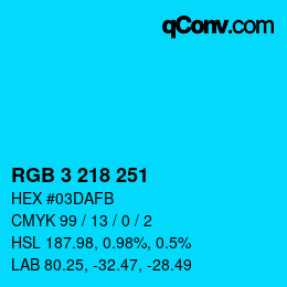 Color code: RGB 3 218 251 | qconv.com