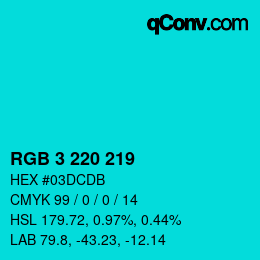 カラーコード: RGB 3 220 219 | qconv.com