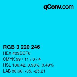 Color code: RGB 3 220 246 | qconv.com