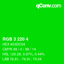 Color code: RGB 3 220 4 | qconv.com