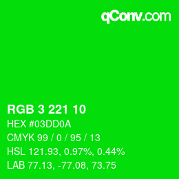 Color code: RGB 3 221 10 | qconv.com
