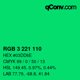 カラーコード: RGB 3 221 110 | qconv.com