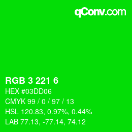 Color code: RGB 3 221 6 | qconv.com