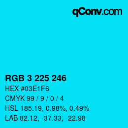 Color code: RGB 3 225 246 | qconv.com