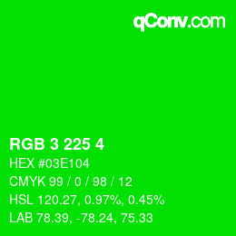 Color code: RGB 3 225 4 | qconv.com