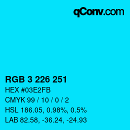 Color code: RGB 3 226 251 | qconv.com