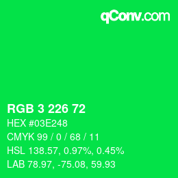 Color code: RGB 3 226 72 | qconv.com