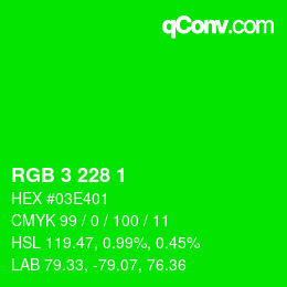 Color code: RGB 3 228 1 | qconv.com
