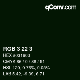 Color code: RGB 3 22 3 | qconv.com