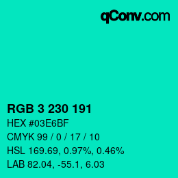 カラーコード: RGB 3 230 191 | qconv.com