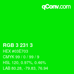 Color code: RGB 3 231 3 | qconv.com
