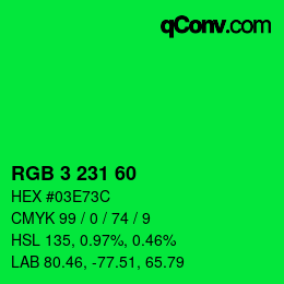 カラーコード: RGB 3 231 60 | qconv.com