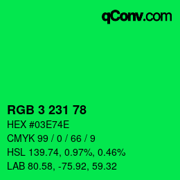 カラーコード: RGB 3 231 78 | qconv.com