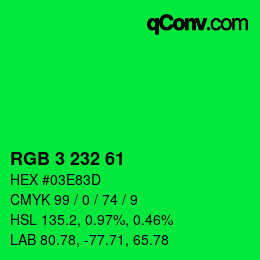 Color code: RGB 3 232 61 | qconv.com