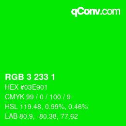 カラーコード: RGB 3 233 1 | qconv.com