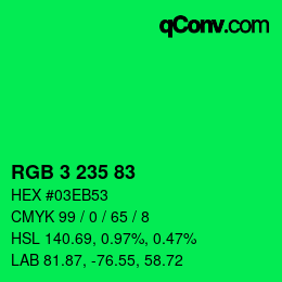 Color code: RGB 3 235 83 | qconv.com