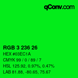 Color code: RGB 3 236 26 | qconv.com