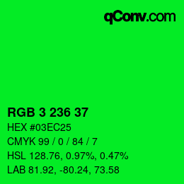 Color code: RGB 3 236 37 | qconv.com
