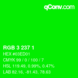 Farbcode: RGB 3 237 1 | qconv.com