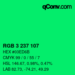 Color code: RGB 3 237 107 | qconv.com