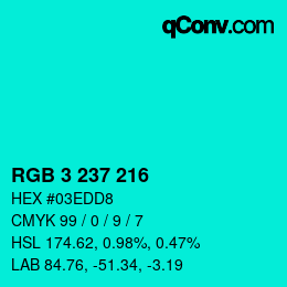 Color code: RGB 3 237 216 | qconv.com