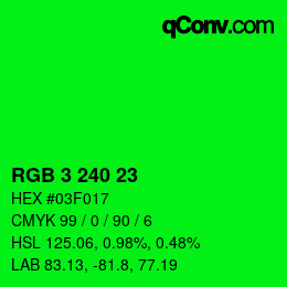 Color code: RGB 3 240 23 | qconv.com