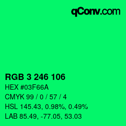 Color code: RGB 3 246 106 | qconv.com